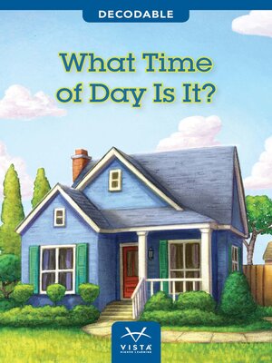 cover image of What Time of Day Is It?